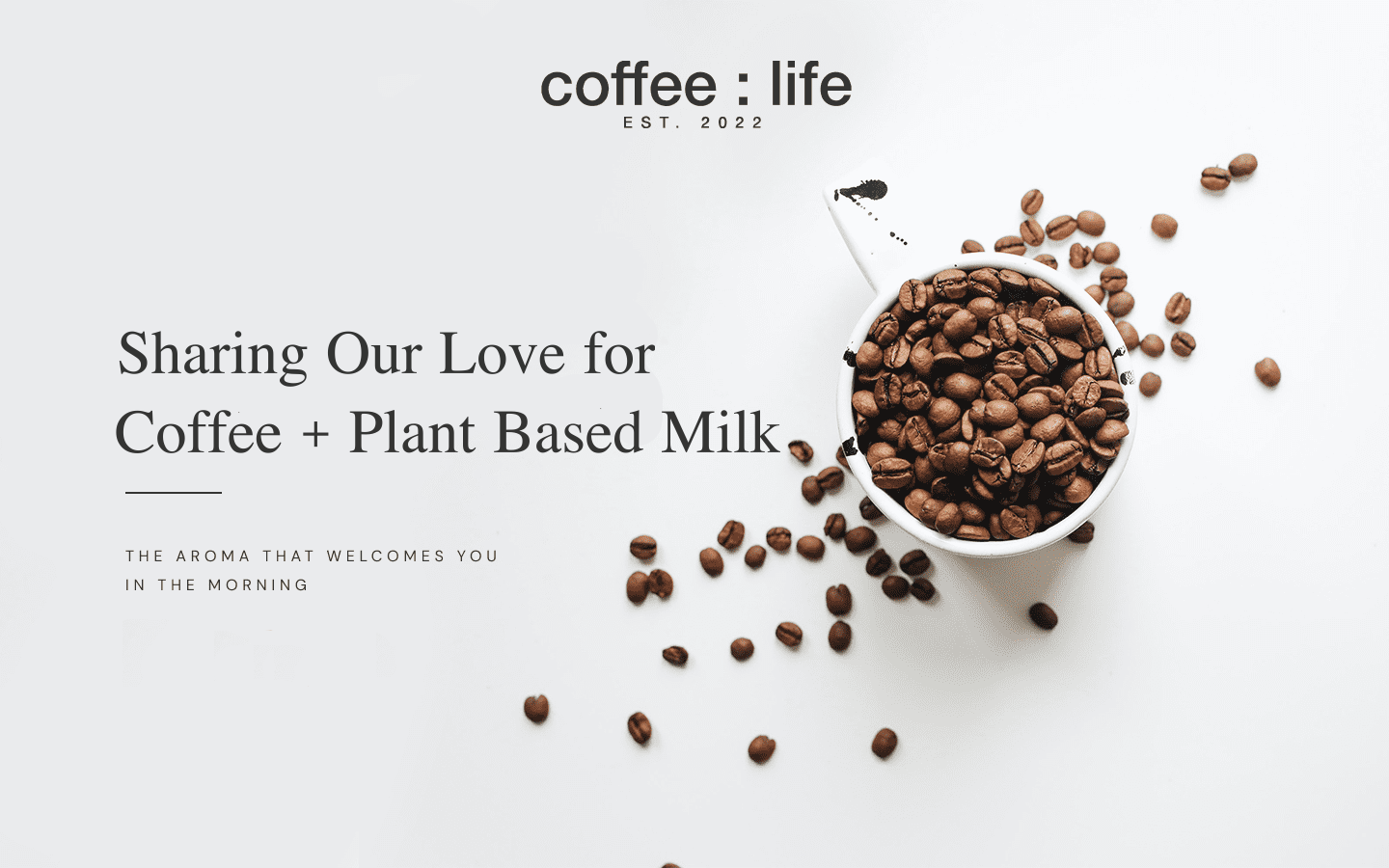 CoffeeLife Freshly Roasted, Lovingly Brewed